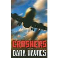 Crashers by Haynes, Dana, 9781410431936