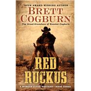 Red Ruckus by Cogburn, Brett, 9781432831936