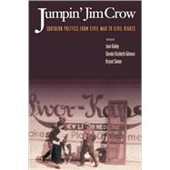 Jumpin Jim Crow by Dailey, Jane Elizabeth, 9780691001937