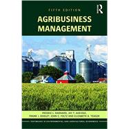 Agribusiness Management by Barnard, Freddie L., 9781138891937