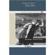 The Spy by Davis, Richard Harding, 9781502421937