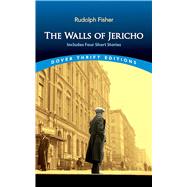 The Walls of Jericho by Rudolph Fisher, 9780486851938