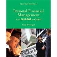 Personal Financial Management From College to Career by Selinger, Fred, 9780558811938
