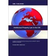 Intellectual Property Law in the Cis by Anwar, Habiba, 9781846731938