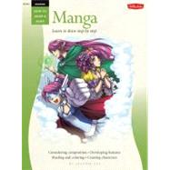 Drawing: Manga Learn to draw step by step by Lee, Jeannie, 9781600581939