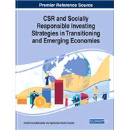Csr and Socially Responsible Investing Strategies in Transitioning and Emerging Economies by Kuna-marszalek, Anetta; Klysik-uryszek, Agnieszka, 9781799821939