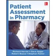 Patient Assessment in Pharmacy by Herrier, Richard; Apgar, Dave; Boyce, Robert; Foster, Stephan, 9780071751940