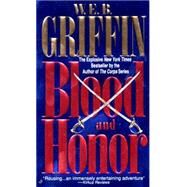 Blood and Honor by Griffin, W.E.B., 9780515121940