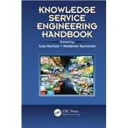 Knowledge Service Engineering Handbook by Kantola; Jussi, 9781138071940