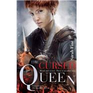 The Cursed Queen by Fine, Sarah, 9781481441940