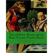 Beauty and the Beast by Foster, Angela M.; Perrault, Charles, 9781505501940