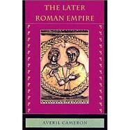 The Later Roman Empire by Cameron, Averil, 9780674511941
