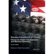 Standard Handbook of Chains: Chains for Power Transmission and Materials Handling Second Edition - CD Version by Chain Association; American, 9780849391941