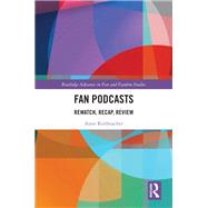Fan Podcasts by Anne Korfmacher, 9781032721941