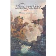 Stonefather by Card, Orson Scott, 9781596061941