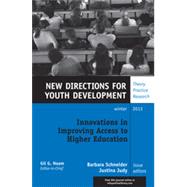 Pathways to College and STEM Careers: Enhancing the High School Experience New Directions for Youth Development, Number 140 by Schneider, Barbara; Judy, Justina, 9781118871942