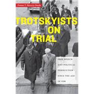 Trotskyists on Trial by Haverty-Stacke, Donna T., 9781479851942