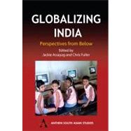 Globalizing India by Assayag, Jackie, 9781843311942