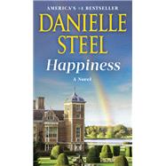 Happiness A Novel by Steel, Danielle, 9781984821942
