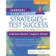 Saunders 2020-2021 Strategies for Test Success by Silvestri, Linda Anne, Ph.D., R.N.; Silvestri, Angela E., Ph.D.; Gray, Eileen H., R.N., 9780323581943