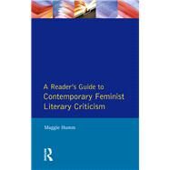 A Readers Guide to Contemporary Feminist Literary Criticism by Humm; Maggie, 9780745011943