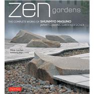 Zen Gardens by Locher, Mira; Uchida, Shigeru, 9784805311943