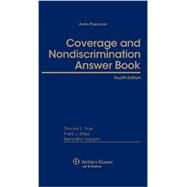 Coverage and Nondiscrimination Answer Book by Poje, Thomas E.; Bitzer, Frank J.; Topazio, Bernadine, 9780735581944