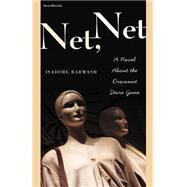 Net, Net : A Novel about the Discount Store Game by Barmash, Isadore, 9781587981944