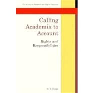 Calling Academia to Account : Rights and Responsibilities by Evans, G. R., 9780335201945