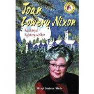 Joan Lowery Nixon by Wade, Mary Dodson, 9780766021945