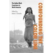 Confounding the Color Line by Brooks, James F., 9780803261945