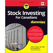 Stock Investing For Canadians For Dummies by Dagys, Andrew; Mladjenovic, Paul, 9781119521945