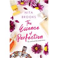 The Essence of Perfection by Brooks, Nita, 9781496721945