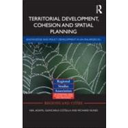 Territorial Development, Cohesion and Spatial Planning: Knowledge and policy development in an enlarged EU by Adams; Neil, 9780415551946