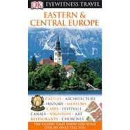 DK Eyewitness Travel Guide: Eastern and Central Europe by Willis, Matthew ; Bousfield, Jonathan, 9780756661946