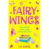 Fairy Wings by E. D. Baker, 9781408831946