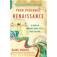 Your Personal Renaissance by Diane Dreher, 9780786731947