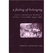 A Feeling of Belonging by Lim, Shirley Jennifer, 9780814751947