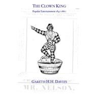 The Clown King by Davies, Gareth H. H., 9781517581947