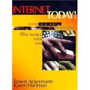 Internet Today! by Ackermann,Ernest, 9781579581947
