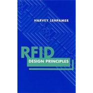 RFID Design Principles by Lehpamer, Harvey, 9781596931947