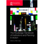 The Routledge Handbook of Institutions and Planning in Action by Salet, Willem, 9780367331948