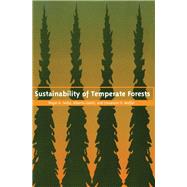 Sustainability of Temperate Forests by Sedjo,Roger A., 9781138471948