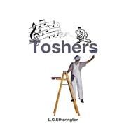 Toshers by Etherington, L. G., 9781490371948