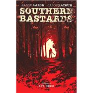 Southern Bastards 4 by Aaron, Jason; Latour, Jason, 9781534301948