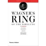 Wagner's Ring of the Nibelung A Companion by Spencer, Stewart; Millington, Barry, 9780500281949