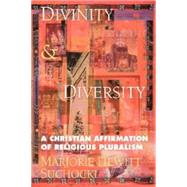 Divinity and Diversity by Suchocki, Marjorie, 9780687021949