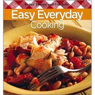 Easy Everyday Cooking by Better Homes & Gardens, 9780696241949