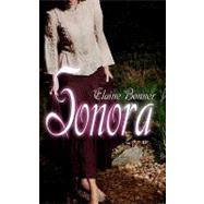 Sonora by Bonner, Elaine, 9781601541949