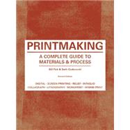 Printmaking,Fick, Bill; Grabowski, Beth,9781780671949
